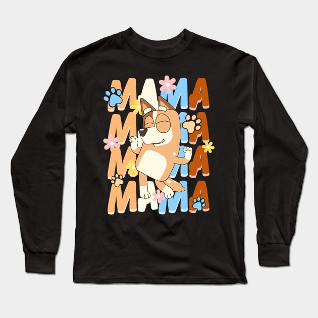 Bluey mama Long Sleeve T-Shirt by Inspire Gift